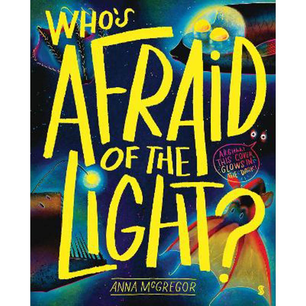 Who's Afraid of the Light? (Paperback) - Anna McGregor